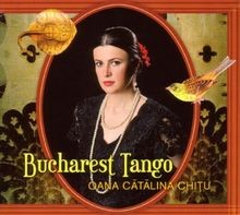 Bucharest Tango von Oana Catalina Chitu | CD | Zustand sehr gut