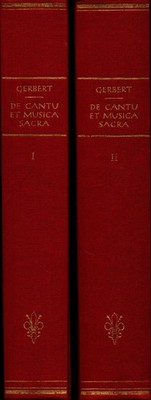 De cantu et musica sacra a prima ecclesiae aetate usque ad praesens tempus I, II