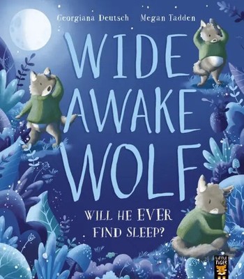 Wide Awake Wolf | Georgiana Deutsch | Englisch | Taschenbuch | 2022