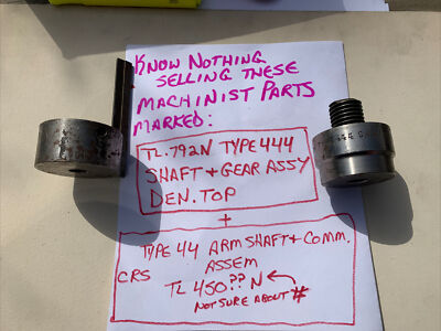 know nothing selling 2 lathe parts type 444 shaft & gear + arm sfaft assembly