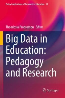 Big Data in Education: Pedagogy and Research by Prodromou, Theodosia, Brand N...
