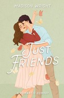 Madison Wright | Just Friends | Taschenbuch | Englisch (2023) | Madison Wright