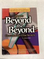 Beyond the Beyond : Unauthorized Game Secrets Strategy Guide