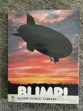 Blimp! George Hall Baron Wolman 1981 Vintage Aviation Hardcover Ex-Library Book