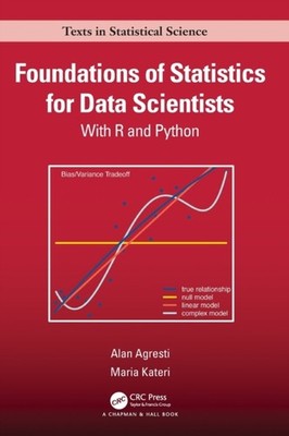 FOUNDATIONS OF STATISTICS FOR DATA SCIEN by Alan Agresti Hardback Self Help