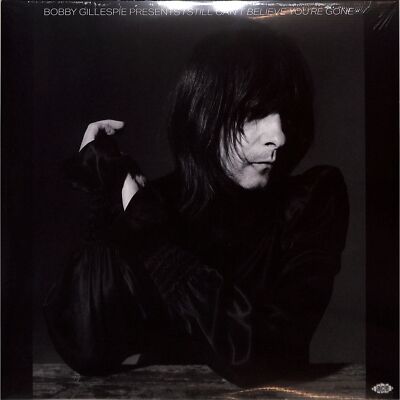 Various Artists / BOBBY GILLESPIE PRESENTS: I STILL CAN T BELIEVE YO (2LP) / Ac