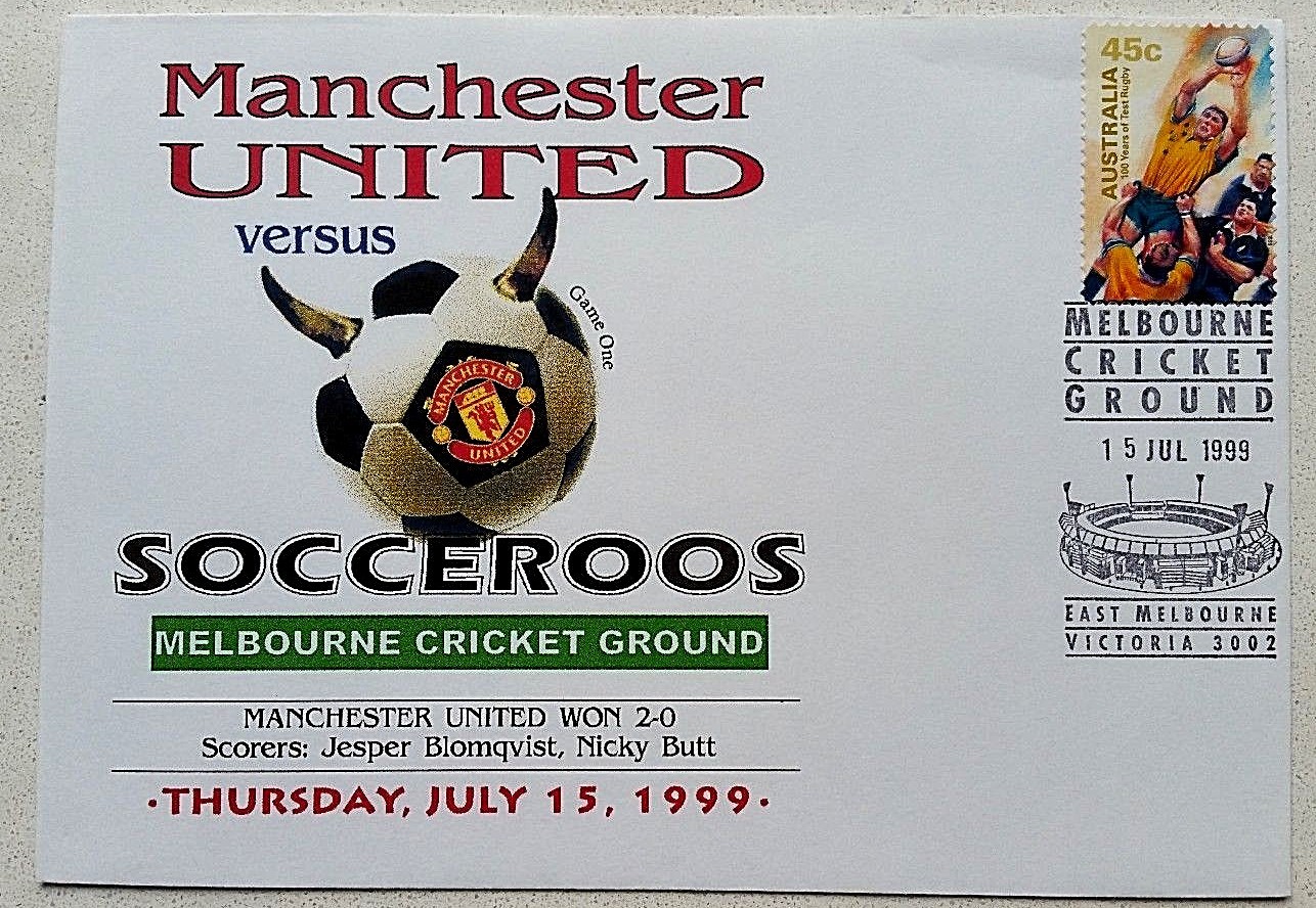 Manchester United VS Socceroos First Day Cover 15th July 1999 MCG Australia