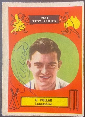 1961 A&BC Cricketers Test Series Original Signed G Pullar Lancashire & England