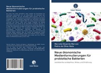 Marcelo Eduardo Marcon (U. A.) | Neue öKonomische Medienformulierungen FüR...