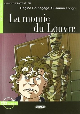 La Momie Du Louvre (French Edition) By R. Boutegege