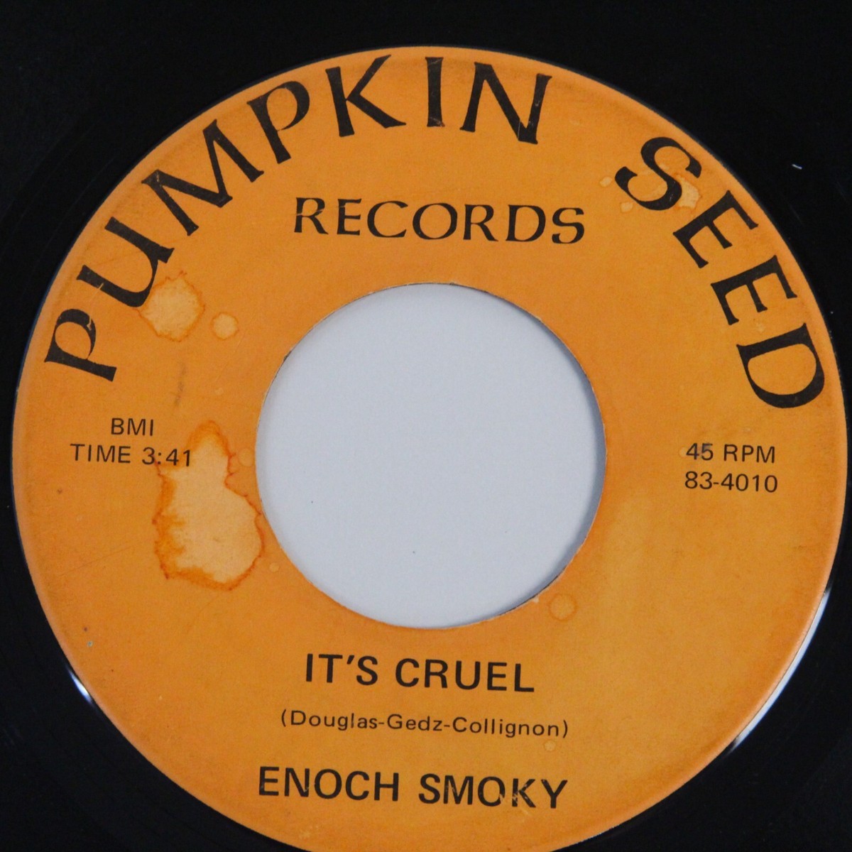 Enoch Smoky 45 rpm It's Cruel & Roll Over Beethoven 1969