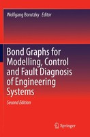 Wolfgang Borutzky | Bond Graphs For Modelling, Control And Fault Diagnosis Of...