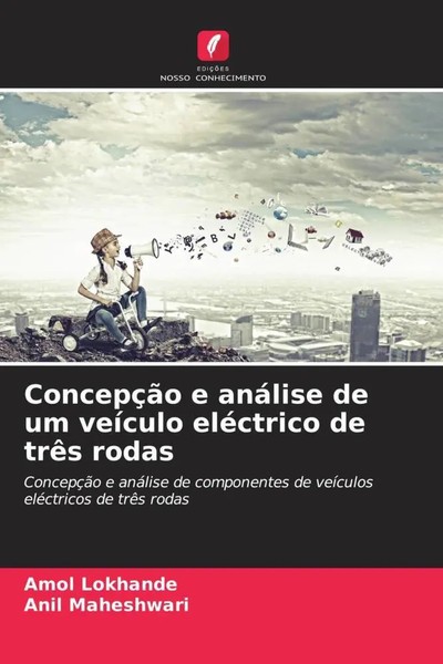Amol Lokhande (U. A.) | ConcepçãO E AnáLise De Um VeíCulo EléCtrico De TrêS...-image