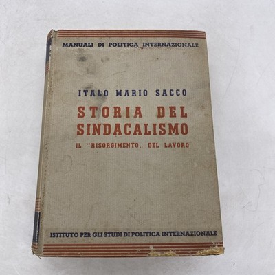 ITALIEN MARIA SACCO - GESCHICHTE DES GEWERKSCHAFTSWESENS - IST. FÜR POL STUDIEN INNENRAUM.