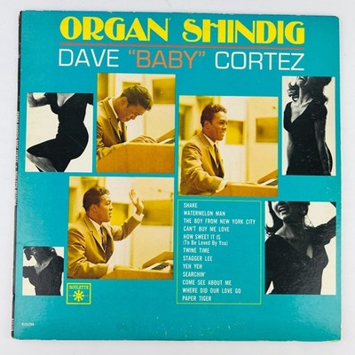 Dave Baby Cortez   Organ Shindig Vinyl LP Record Album R25298
