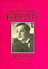 Albert (Wojciech) Korfanty: Eine Biographie von Sigmund ... | Buch | Zustand gut - Sigmund Karski