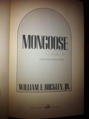 Mongoose, R.I.P. - hardcover Buckley Jr., William F.