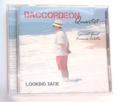 Daccordeon Quartet feat. Francis Coletta: Looking Back (CD, 2009)  **VERY GOOD**
