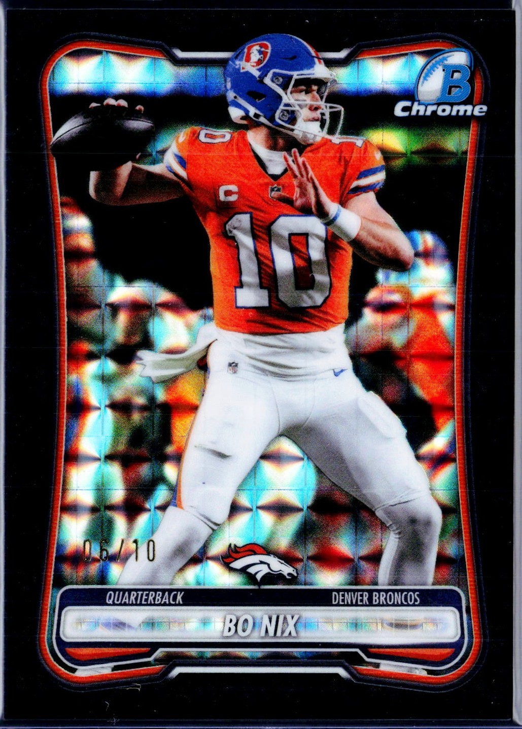 BO NIX 2026 BOWMAN CHROME BLACK GEOMETRIC REFRACTOR SP 6/10 BRONCOS