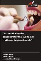 Fattori Di Crescita Concentrati: Una Svolta Nel Trattamento Parodontale Buch