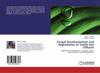 Fungal Decolourization And Degradation Of Textile Dye Effluent Aditee C. Pandya