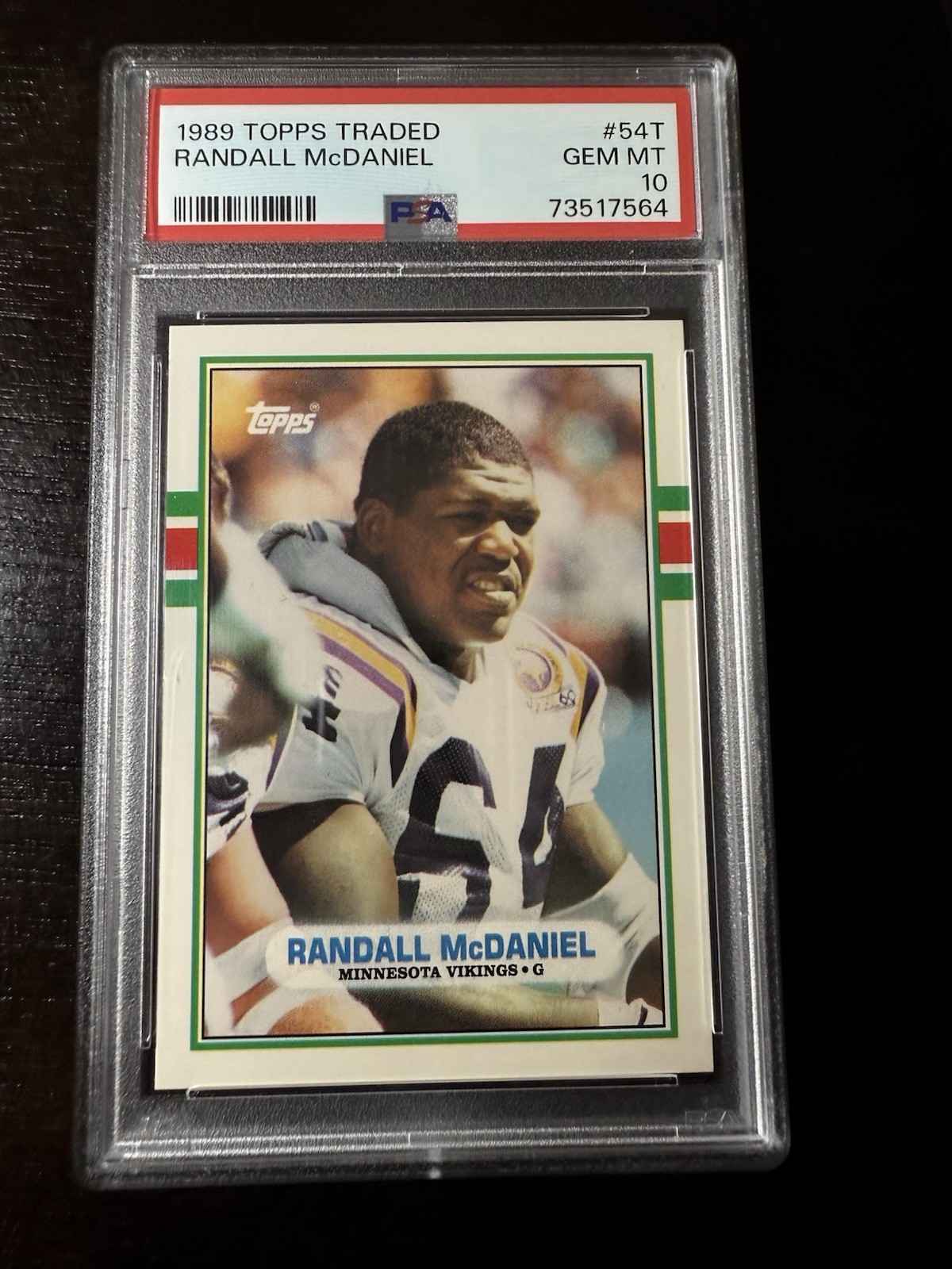 1989 Topps Traded #54T Randall McDaniel PSA 10 RC Minnesota Vikings HOF