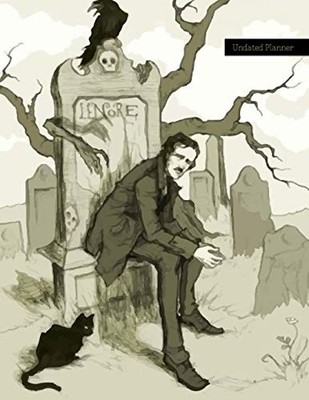 UNDATED PLANNER: EDGAR ALLAN POE MONTHLY LARGE FORMAT By Morongo Publishing NEW