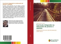 CurríCulo Integrado Na EducaçãO De Jovens E Adultos Abelardo Bento AraúJo