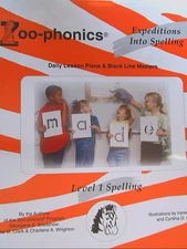 Zoo-phonics, Level 1 Spelling, Daily Lesson Plans & Black Line Masters, A Le...
