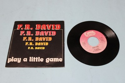 F.R. DAVID - PLAY A LITTLE GAME / ROCK FLAME - DELTA DE 720