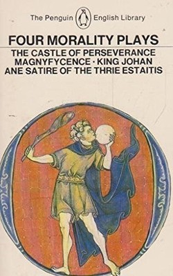 Four Morality Plays (English Library): The Castle of by Skelton, John 0140431195
