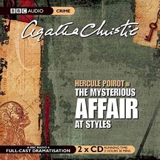 The Mysterious Affair At Styles (BBC Audio) by Christie, Agatha CD-Audio Book