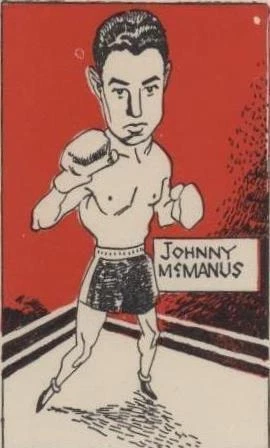 1947 D. Cummings & Son Famous Fighters Swop Cards - Johnny Mcmanus #54