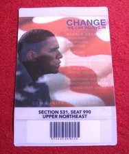 August 28 2008 Barack Obama DNC Democratic National Convention Ticket Credential