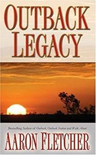 Outback Legacy Paperback Aaron Fletcher