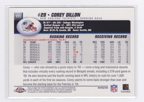 2004 Topps Chrome - Base - Refractors Parallel Not #'d - Corey Dillon #111 - Picture 2 of 2