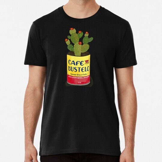 Cactus In A Cafe Bustelo Can Kitchen Art Size S to 5XL Made in the USA T-Shirt