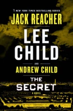 The Secret: A Jack Reacher Novel - Hardcover By Child, Lee - GOOD