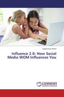 Angshuman Ghosh | Influence 2.0: How Social Media WOM Influences You | Buch