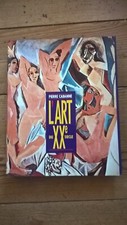 L' Art du vingtième siècle. P. Cabanne.  France Loisirs, 1982