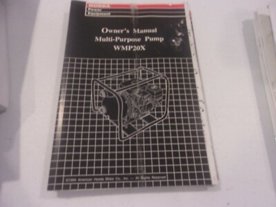 HONDA OWNER'S MANUAL MULTI PURPOSE PUMP WMP20X 00X31-YE0-6000