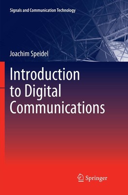 Introduction to Digital Communications (Signals and Communication Technolog ...