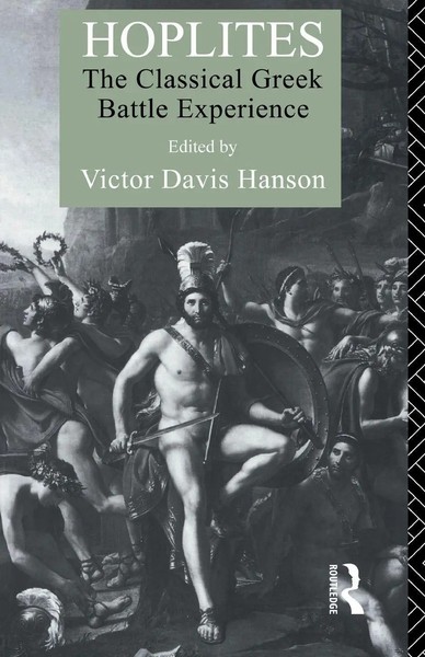 Hoplites The Classical Greek Battle Experience Victor Davis Hanson Taschenbuch-image
