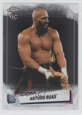 2021 Topps Chrome WWE Arturo Ruas #6 1m8