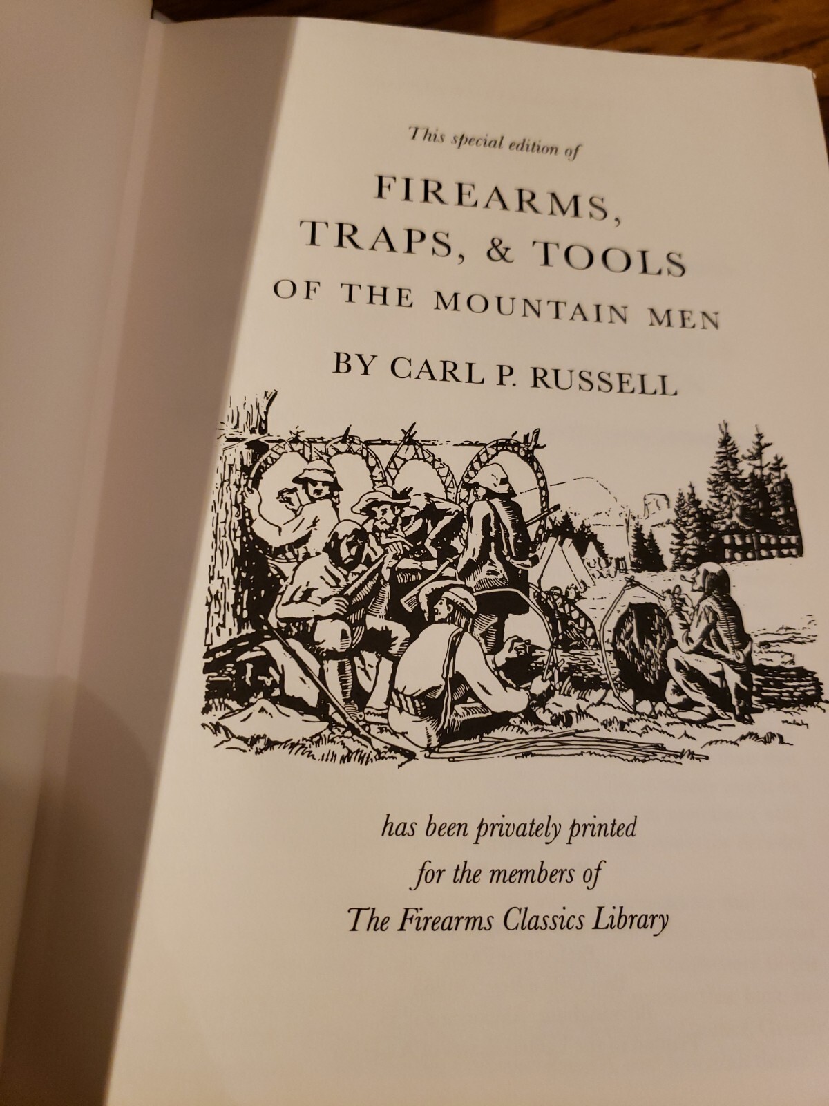 The Firearms Classics Library Firearms Traps & Tools of the Mountain
