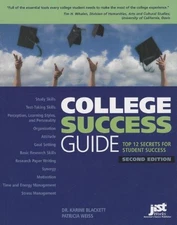 College Success Guide: Top 12 Secrets for Student Success by Blackett