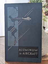 Alcoa Aluminum In Aircraft 1930 Pittsburgh Technical Handbook Aviation Tables