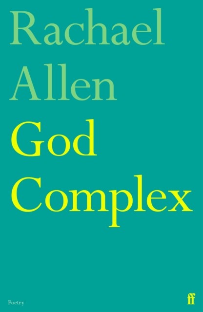 God Complex by Rachael Allen (Paperback Book)