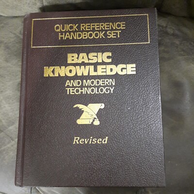 Basic Knowledge and Modern Technology Revised