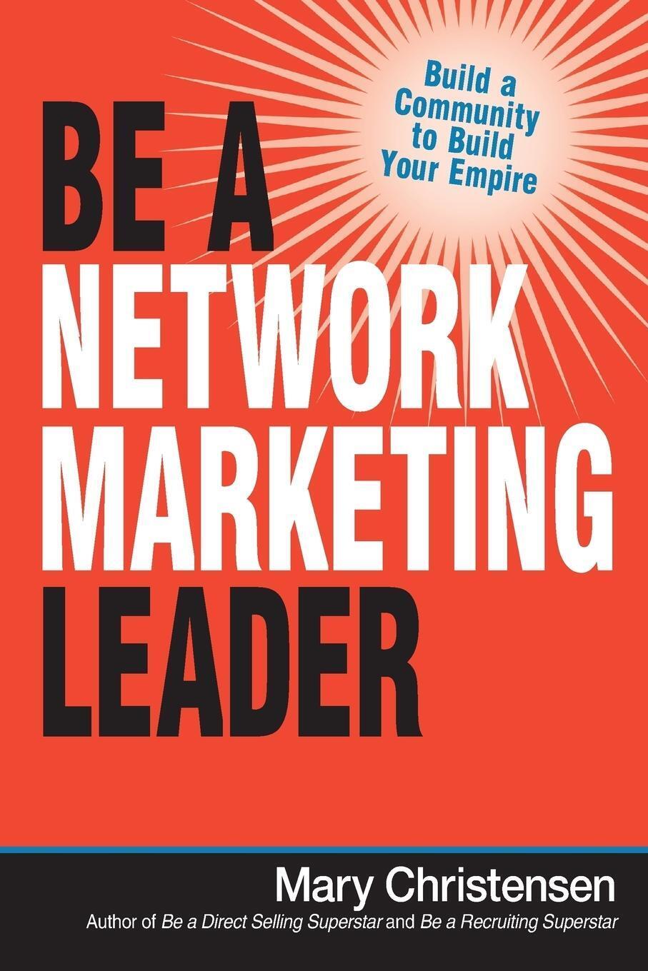 Thumbnail - Mary Christensen | Be A Network Marketing Leader | Taschenbuch |